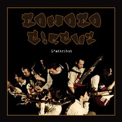 Bonobo Circus - Wall Street Circus / Singerie