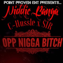 Opp Nigga BITCH
