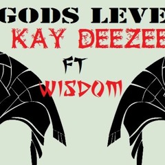 God's Level Ft WisDom