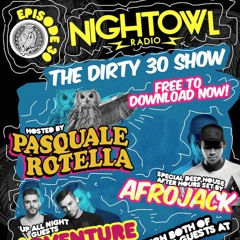 Night Owl Radio 030 ft. Afrojack and Adventure Club