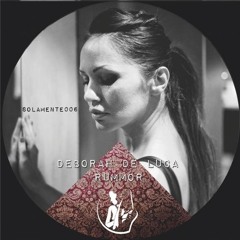 RUMMOR - Deborah De Luca (nov 2013)
