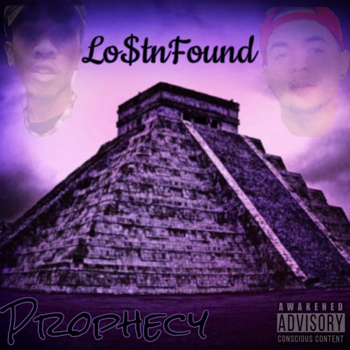 Lo$tnFound - Prophecy