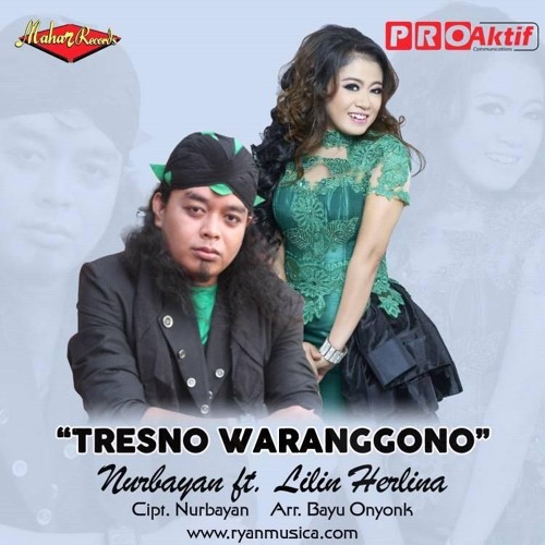 Tresno Waranggono Nurbayan Ft Lilin Herlina By Riyan Music X27 S Promotions On Soundcloud Hear The World S Sounds Kumpulan chord / kunci gitar nurbayan. tresno waranggono nurbayan ft lilin
