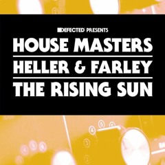 The Rising Sun (Bedrock Remix) - Heller & Farley