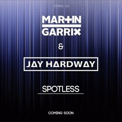 Martin Garrix & Jay Hardway - Spotless (UMF 16 RIP)
