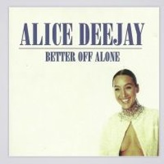Remake Alice Deejay Better Off Alone Manolou
