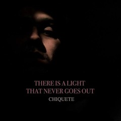 There Is A Light That Never Goes Out