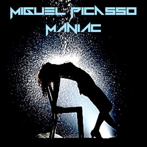 Miguel Picasso - Maniac Feat.M.S. FREE DOWNLOAD