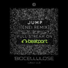 Current Value - Jump (Enei Remix) [Full Stream on Beatport]