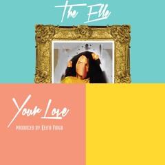 Your Love (prod. by Keith Virgo)