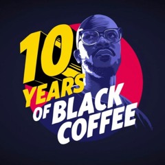 Black Coffee - Music Is The Answer ft Ribatone [SA5H's Return To DC10 Remix] #10YearsOfBlackCoffee