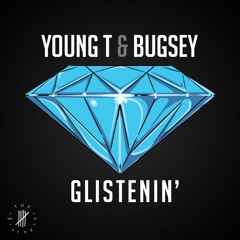 Young T & Bugsey - Glistenin'