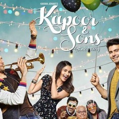 Kapoor And Sons Movie Review