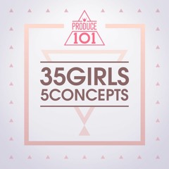 [PRODUCE 101 - 35 Girls 5 Concepts] 소녀온탑 (Girls On Top) - 같은 곳에서 (In The Same Place)