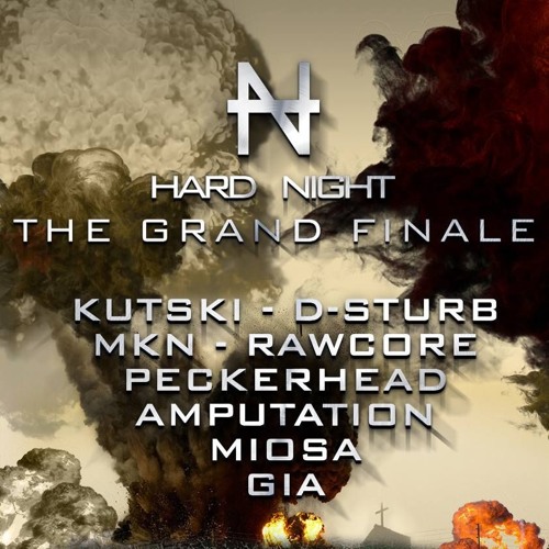Hard Night - The Grand Finale. Promo mix by MKN