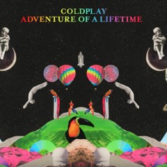 Coldplay - Adventure of a Lifetime (Covino Remix)