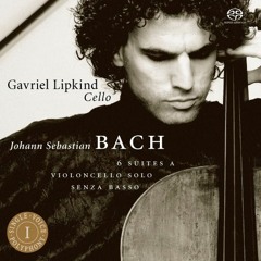 09. Bach: Suite no. 2 In D Minor, BWV 1008 · Courante / Gavriel LIpkind, cello