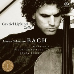 08. Bach: Suite no. 2 In D Minor, BWV 1008 · Allemande / Gavriel LIpkind, cello