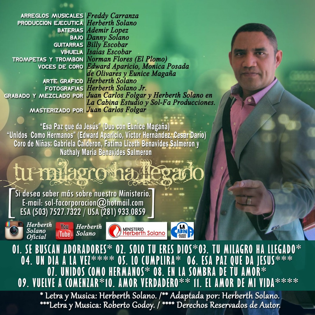 Stream herberth solano | Listen to TU MILAGRO HA LLEGADO/HERBERTH SOLANO  playlist online for free on SoundCloud