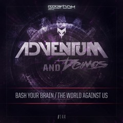 Adventum - Bash Your Brain [GBD144]