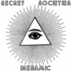 Dienamix - Secret Societies (Official)