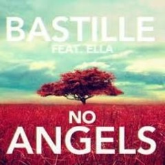 BASTILLE Feat. Ella - No Angels (Latifa edit)