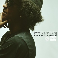A Dollar Bill (feat. Docman & Doeman)