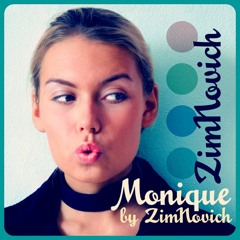 ZimNovich - Monique (MixterNation Teaser)