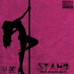 $tand {Prod. By BuddBeatz}