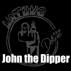 JohnTheDipper