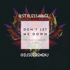 @StylesSavage_ & @theonlyree ~ DON'T LET ME DOWN (Jersey Club Remix)