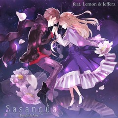 【シャノン & Jefferz】 Sasanqua (English Cover) 【Charami*】