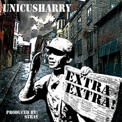 EXTRA EXTRA Produced By STRAY