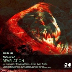 Absolution - Poison Bay (Juan Trujillo Remix)