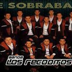 Me sobras tu -los recoditos