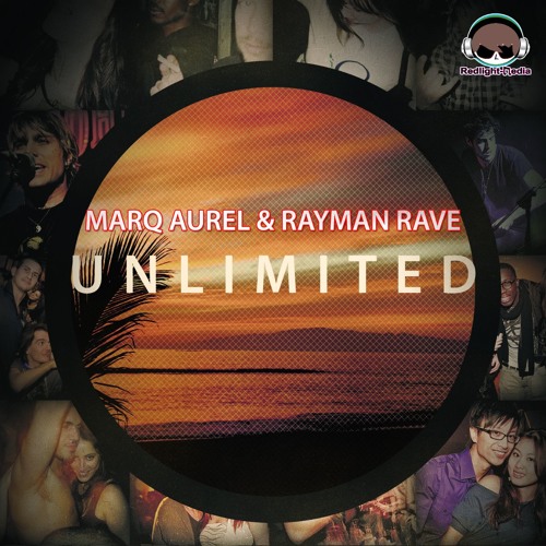 Marq Aurel & Rayman Rave - Unlimited (Club Mix)