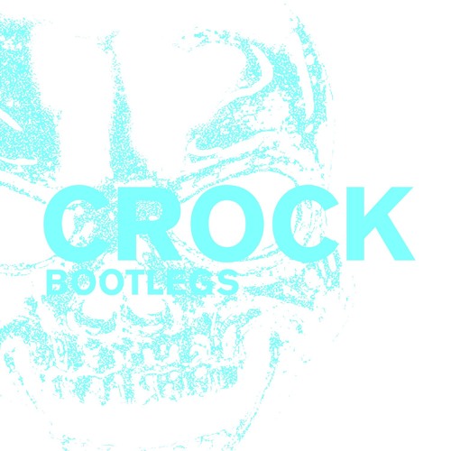 CAN'T DO GOLDS (CROCK BOOTLEG)