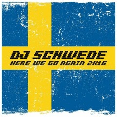 DJ Schwede - Here We Go Agian (Marq Aurel & Rayman Rave Remix)