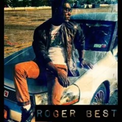 Roger Best Outt The Friend Zone - 4