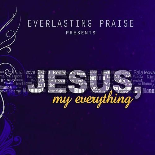 Jesus, My Everything - Everlasting Praise