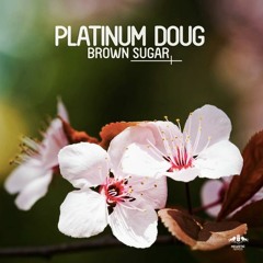 Brown Sugar (Croatia Squad Remix) - Platinum Doug