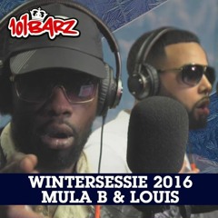 Mula B & Louis - Domme Jongens In Je Stad (101Barz Wintersessie 2016)