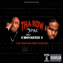 2Pac, Crooked I, Eastwood - Catchin' Feelings (Death Row Version)