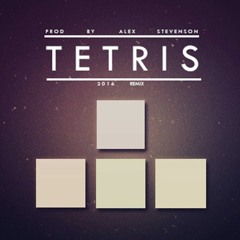 Tetris (Alex Stevenson Remix)
