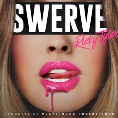 Ricky Tyler - Swerve