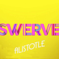 Swerve - Alistotle (iLoveMakonnen cover) Prod. by Mike WiLL Made It