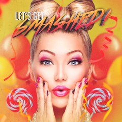 Smashed! Official WarmUp Mix - Created by Dj Woodpecker