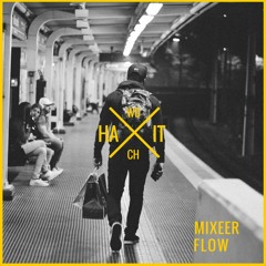 Mixeer - Flow (Original Mix)
