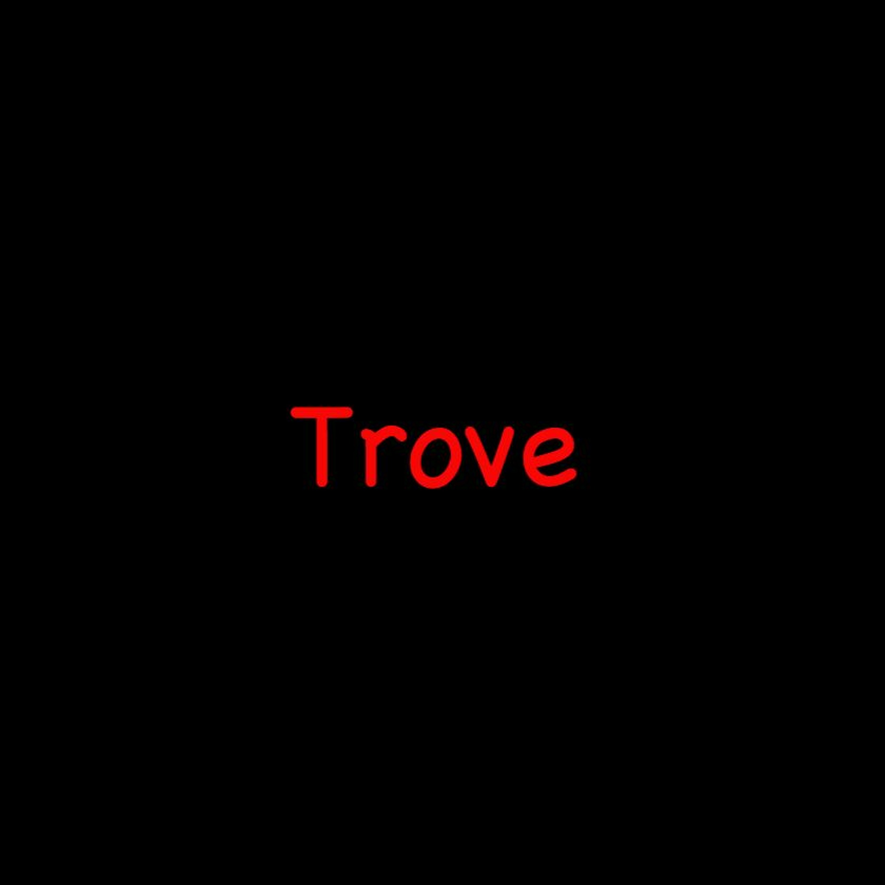 Trove episode artwork