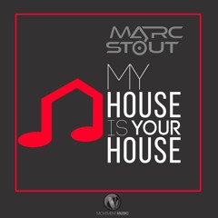 Marc Stout - My House Is Your House #017 - Miami #MMW